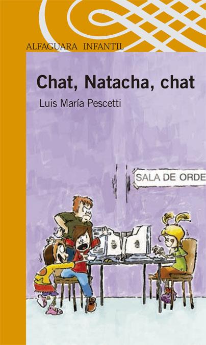 CHAT, NATACHA, CHAT | 9788420470184 | PESCETTI, LUIS MARIA | Galatea Llibres | Llibreria online de Reus, Tarragona | Comprar llibres en català i castellà online