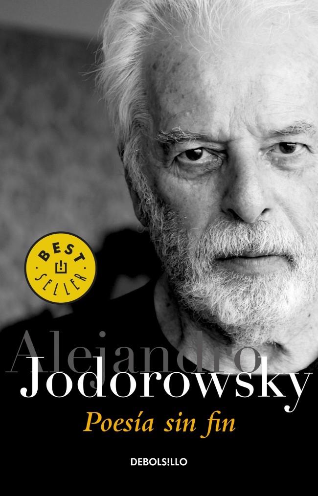 POESÍA SIN FIN | 9788490325872 | JODOROWSKY, ALEJANDRO | Galatea Llibres | Llibreria online de Reus, Tarragona | Comprar llibres en català i castellà online