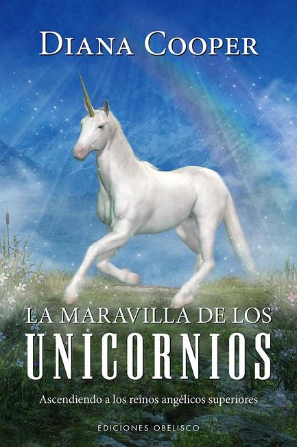 LA MARAVILLA DE LOS UNICORNIOS | 9788491118381 | COOPER, DIANA | Galatea Llibres | Librería online de Reus, Tarragona | Comprar libros en catalán y castellano online