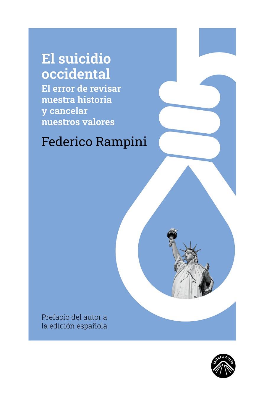 EL SUICIDIO OCCIDENTAL | 9788412809572 | RAMPINI, FEDERICO | Galatea Llibres | Llibreria online de Reus, Tarragona | Comprar llibres en català i castellà online