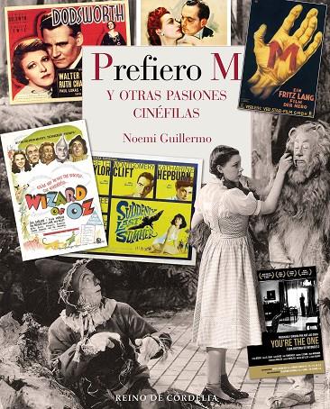 PREFIERO M Y OTRAS PASIONES CINEFILAS | 9788418141829 | GUILLERMO, NOEMÍ | Galatea Llibres | Llibreria online de Reus, Tarragona | Comprar llibres en català i castellà online