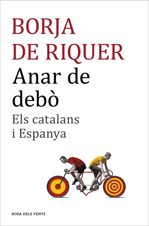 ANAR DE DEBÒ | 9788416430109 | DE RIQUER, BORJA | Galatea Llibres | Librería online de Reus, Tarragona | Comprar libros en catalán y castellano online