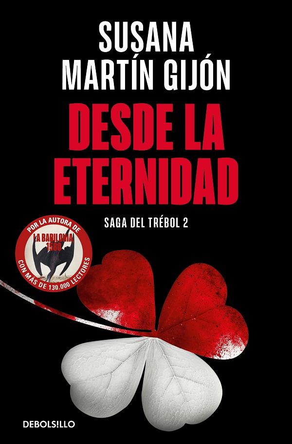 DESDE LA ETERNIDAD (SAGA DEL TRÉBOL 2) | 9788466376488 | MARTÍN GIJÓN, SUSANA | Galatea Llibres | Llibreria online de Reus, Tarragona | Comprar llibres en català i castellà online