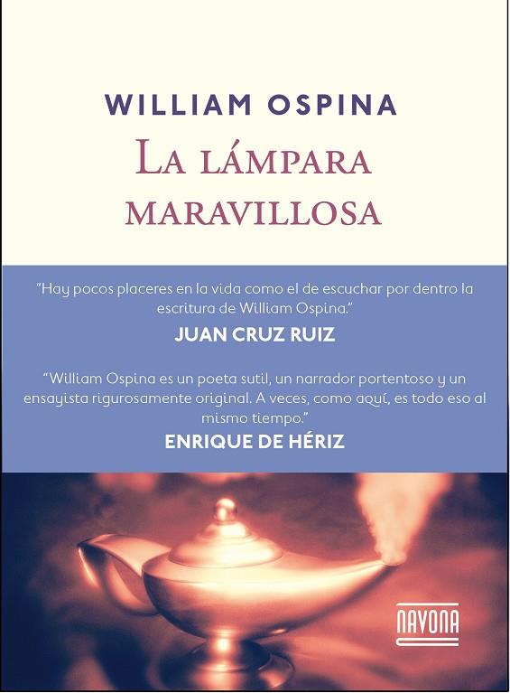 LA LÁMPARA MARAVILLOSA | 9788416259175 | OSPINA, WILLIAM | Galatea Llibres | Librería online de Reus, Tarragona | Comprar libros en catalán y castellano online