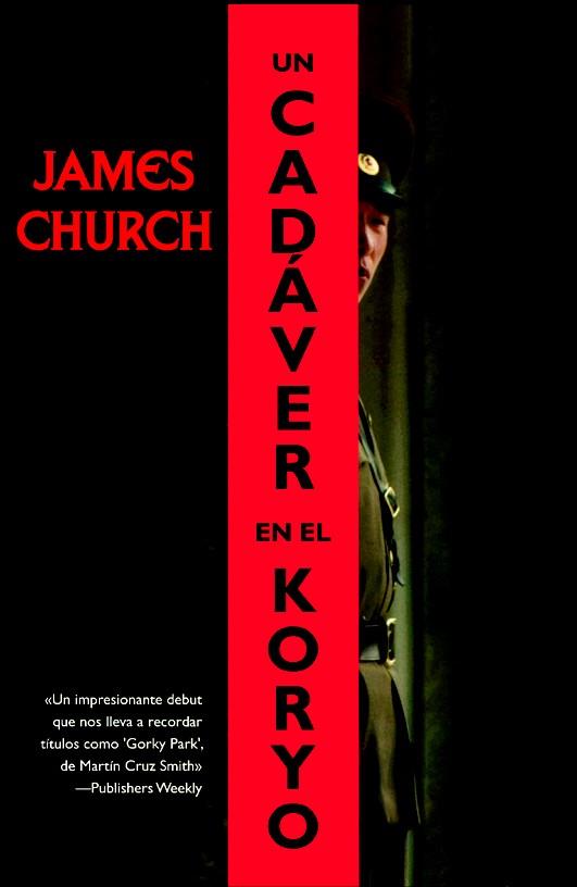 CADAVER EN EL KORYO, UN | 9788498004052 | CHURCH,JAMES | Galatea Llibres | Llibreria online de Reus, Tarragona | Comprar llibres en català i castellà online