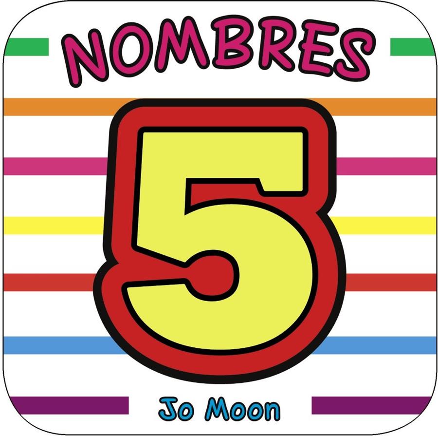 NOMBRES (LLIBRE DE BANY AMB SO) | 9788499064536 | MOON, JO | Galatea Llibres | Librería online de Reus, Tarragona | Comprar libros en catalán y castellano online