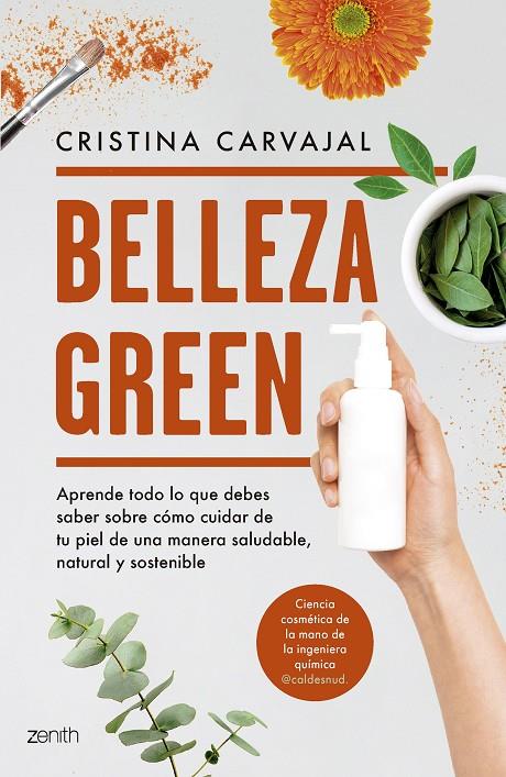 BELLEZA GREEN | 9788408291107 | CARVAJAL, CRISTINA | Galatea Llibres | Llibreria online de Reus, Tarragona | Comprar llibres en català i castellà online