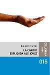 CARITAT EXPLICADA ALS JOVES, LA | 9788466405294 | CARBÓ, JOAQUIM | Galatea Llibres | Librería online de Reus, Tarragona | Comprar libros en catalán y castellano online