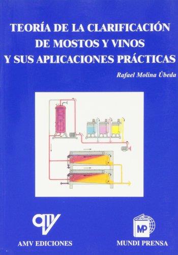 TEORIA DE LA CVLARIFICACION DE MOSTOS Y VINOS Y SUS APLICACI | 9788471148469 | MOLINA UBEDA, RAFAEL | Galatea Llibres | Llibreria online de Reus, Tarragona | Comprar llibres en català i castellà online