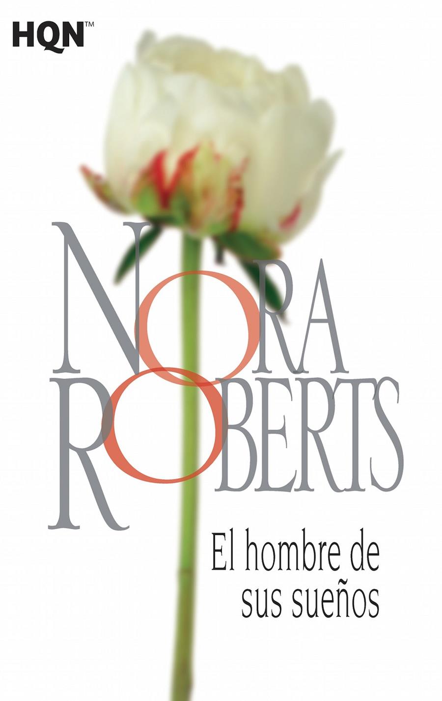 EL HOMBRE DE SUS SUEÑOS | 9788468781976 | ROBERTS, NORA | Galatea Llibres | Llibreria online de Reus, Tarragona | Comprar llibres en català i castellà online