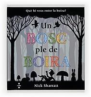 BOSC PLE DE BOIRA | 9788466120449 | SHARRATT, NICK | Galatea Llibres | Llibreria online de Reus, Tarragona | Comprar llibres en català i castellà online