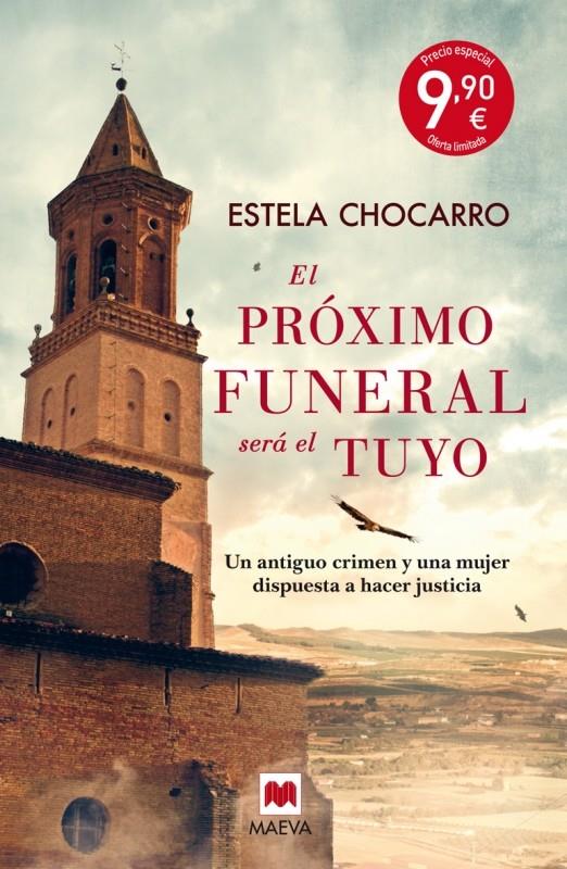 EL PRÓXIMO FUNERAL SERÁ EL TUYO | 9788416363742 | CHOCARRO, ESTELA | Galatea Llibres | Librería online de Reus, Tarragona | Comprar libros en catalán y castellano online