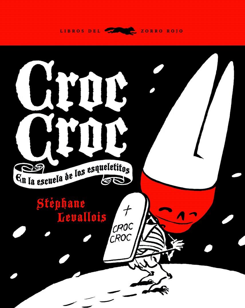 CROC CROC | 9788492412341 | LEVALLOIS, STEPHANE | Galatea Llibres | Llibreria online de Reus, Tarragona | Comprar llibres en català i castellà online