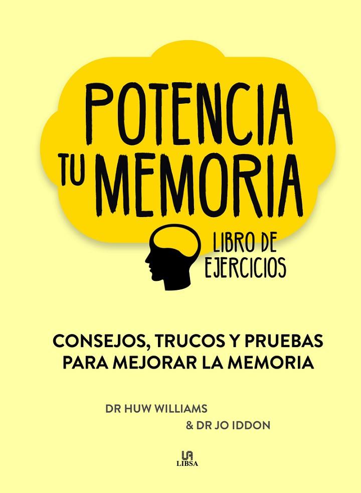 POTENCIA TU MEMORIA | 9788466239677 | WILLIAMS, HUW/IDDON, JO | Galatea Llibres | Llibreria online de Reus, Tarragona | Comprar llibres en català i castellà online