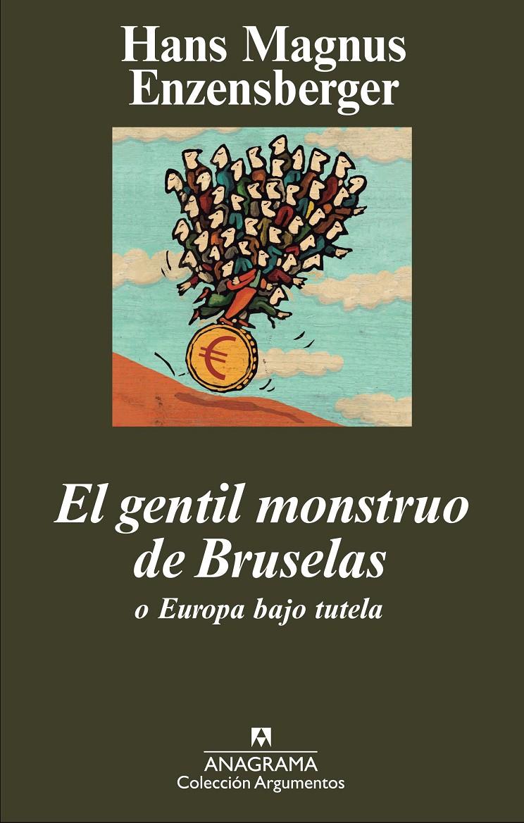 GENTIL MONSTRUO DE BRUSELAS | 9788433963376 | ENZENSBERGER, HANS MAGNUS | Galatea Llibres | Llibreria online de Reus, Tarragona | Comprar llibres en català i castellà online