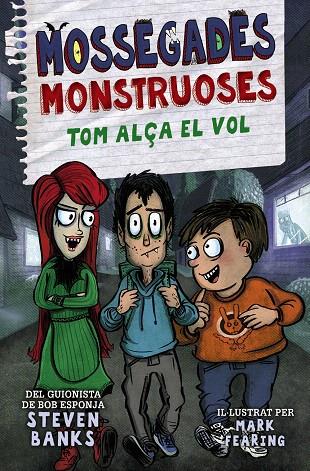 MOSSEGADES MONSTRUOSES 2. TOM ALÇA EL VOL | 9788448951290 | BANKS, STEVEN | Galatea Llibres | Llibreria online de Reus, Tarragona | Comprar llibres en català i castellà online