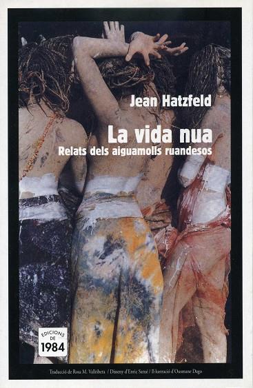 VIDA NUA, LA | 9788486540869 | HATZFELD, JEAN | Galatea Llibres | Llibreria online de Reus, Tarragona | Comprar llibres en català i castellà online