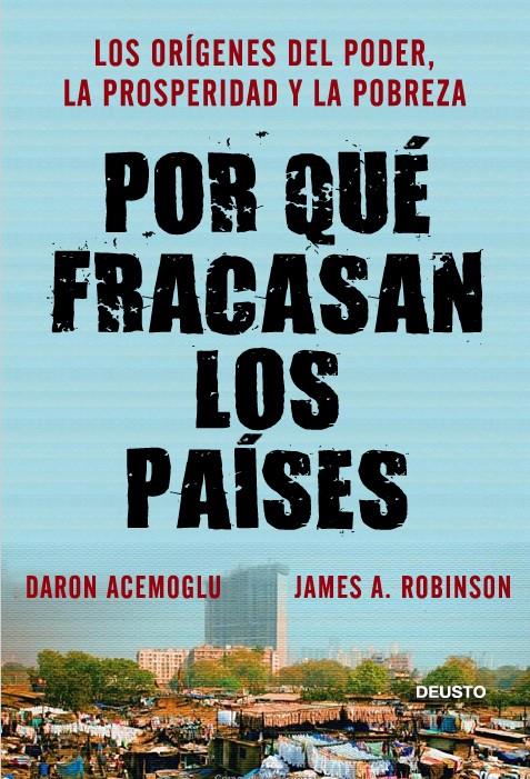 POR QUÉ FRACASAN LOS PAÍSES | 9788423412662 | ACEMOGLU, DARON/JAMES ROBINSON | Galatea Llibres | Llibreria online de Reus, Tarragona | Comprar llibres en català i castellà online