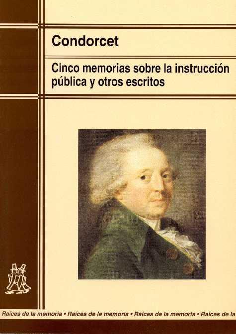 CINCO MEMORIAS SOBRE LA INSTRUCCION PUBLICA Y OTROS ESCRITOS | 9788471124432 | CONDORCET | Galatea Llibres | Librería online de Reus, Tarragona | Comprar libros en catalán y castellano online