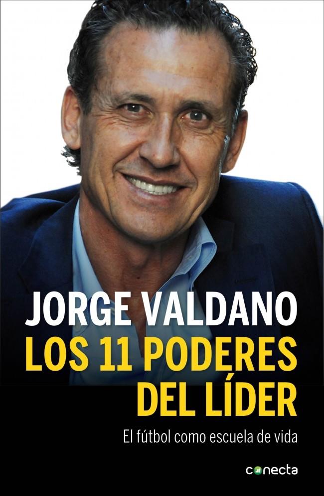 LOS ONCE PODERES DEL LÍDER | 9788415431831 | VALDANO, JORGE | Galatea Llibres | Llibreria online de Reus, Tarragona | Comprar llibres en català i castellà online