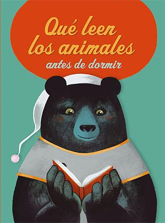 QUE LEEN LOS ANIMALES ANTES DE DORMIR | 9788426138446 | CARLAIN, NOE / NICOLAS DUFFAUT | Galatea Llibres | Llibreria online de Reus, Tarragona | Comprar llibres en català i castellà online