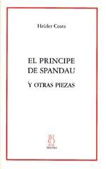 PRINCIPE DE SPANDAU, EL Y OTRAS PIEZAS | 9788489753525 | COSTA HELDER | Galatea Llibres | Llibreria online de Reus, Tarragona | Comprar llibres en català i castellà online