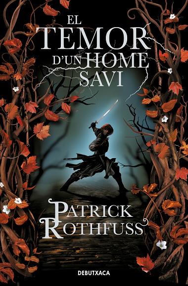 EL TEMOR D'UN HOME SAVI (CRÒNICA DE L'ASSASSÍ DE REIS 2) | 9788418132728 | ROTHFUSS, PATRICK | Galatea Llibres | Llibreria online de Reus, Tarragona | Comprar llibres en català i castellà online