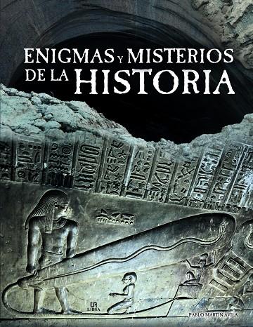 ENIGMAS Y MISTERIOS DE LA HISTORIA | 9788466236294 | MARTÍN ÁVILA, PABLO | Galatea Llibres | Llibreria online de Reus, Tarragona | Comprar llibres en català i castellà online