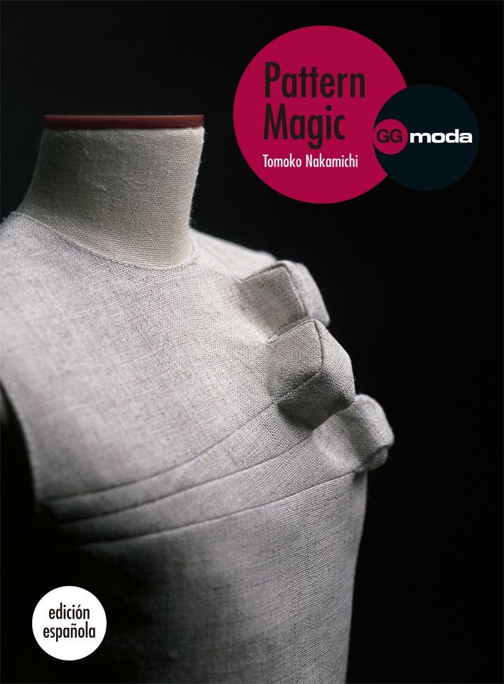 PATTERN MAGIC | 9788425224386 | NAKAMICHI, TOMOKO | Galatea Llibres | Llibreria online de Reus, Tarragona | Comprar llibres en català i castellà online