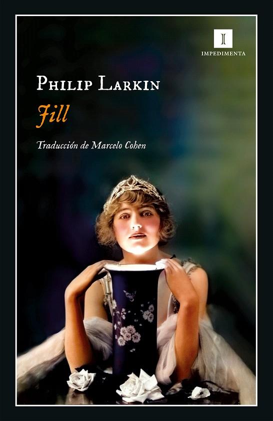 JILL | 9788417553876 | LARKIN, PHILIP | Galatea Llibres | Llibreria online de Reus, Tarragona | Comprar llibres en català i castellà online