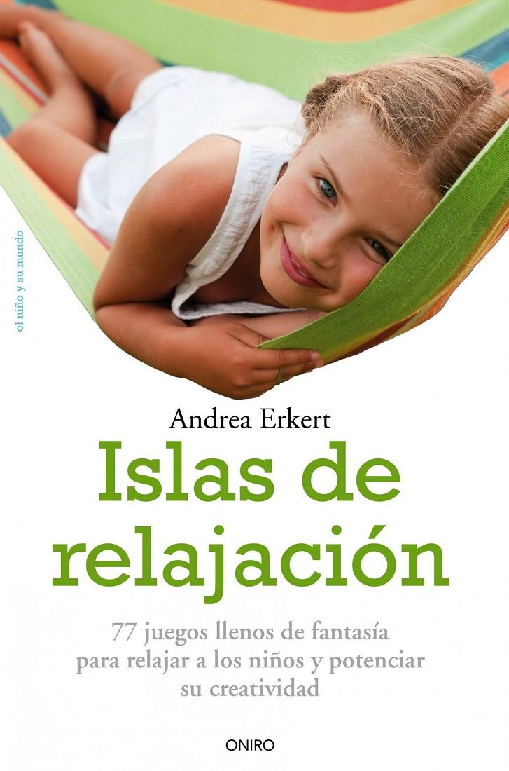 ISLAS DE RELAJACIÓN | 9788497546324 | ANDREA ERKERT | Galatea Llibres | Llibreria online de Reus, Tarragona | Comprar llibres en català i castellà online