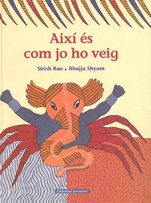 AIXI ES COM JO HO VEIG | 9788426136442 | RAO, SHIRI | Galatea Llibres | Llibreria online de Reus, Tarragona | Comprar llibres en català i castellà online