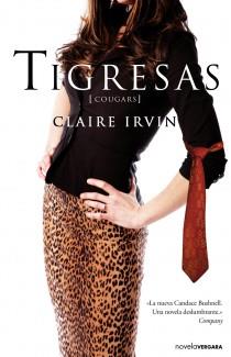 TIGRESAS | 9788466646437 | IRVIN, CLAIRE | Galatea Llibres | Librería online de Reus, Tarragona | Comprar libros en catalán y castellano online