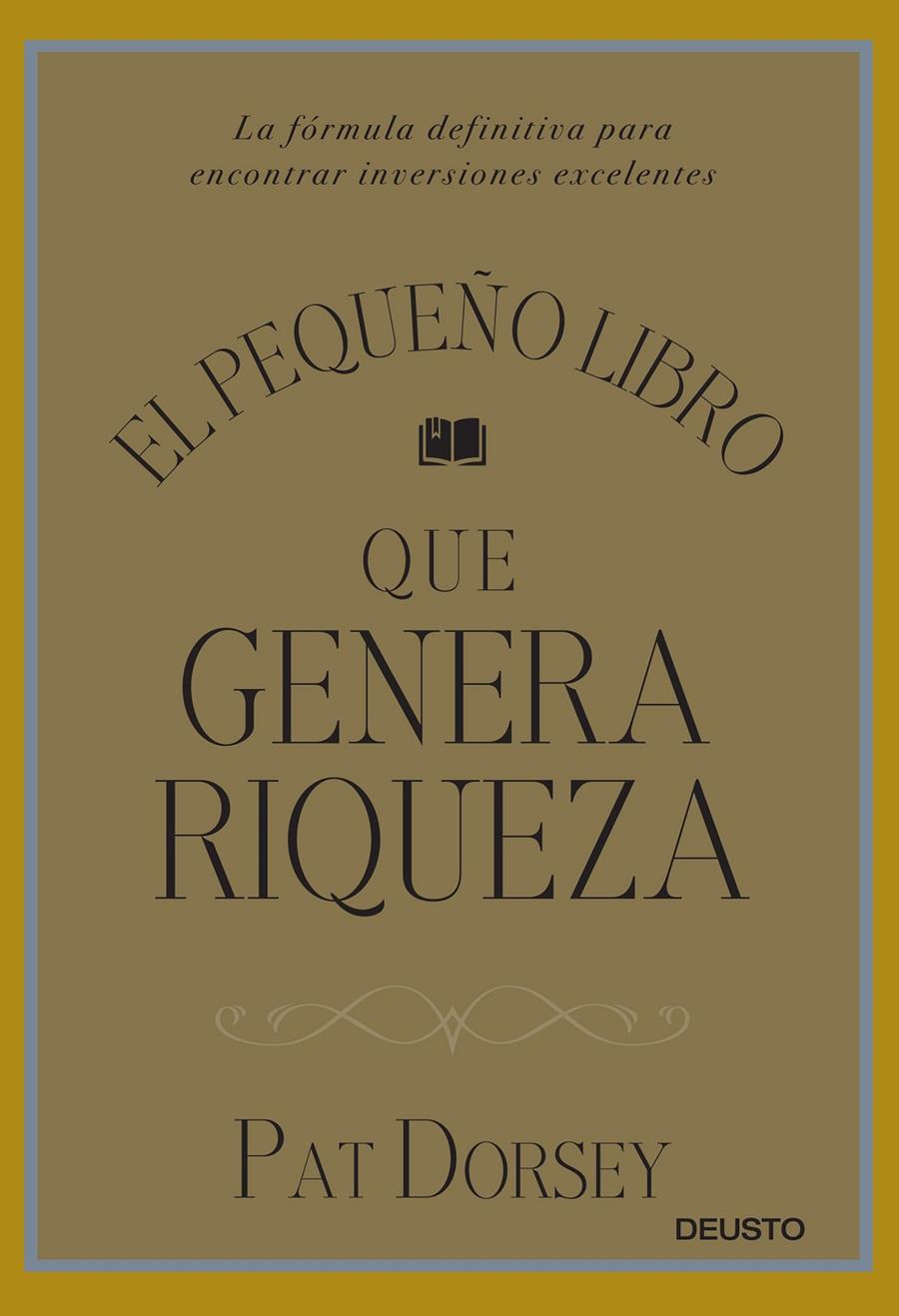 EL PEQUEÑO LIBRO QUE GENERA RIQUEZA | 9788423424887 | DORSEY, PAT | Galatea Llibres | Llibreria online de Reus, Tarragona | Comprar llibres en català i castellà online