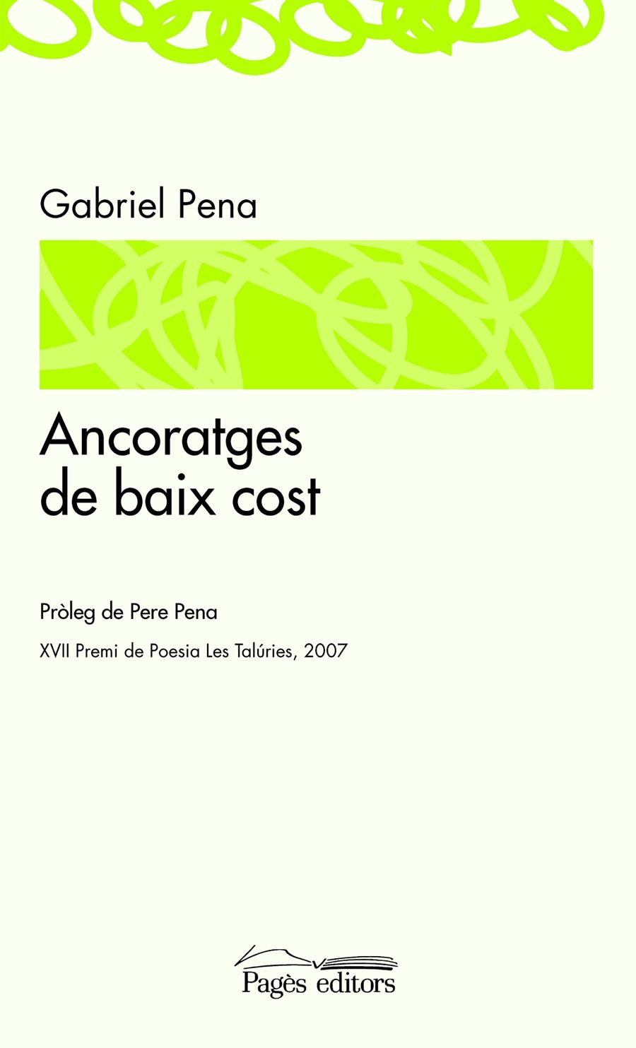 ANCORATGES DE BAIX COST | 9788497795760 | PENA, GABRIEL | Galatea Llibres | Llibreria online de Reus, Tarragona | Comprar llibres en català i castellà online