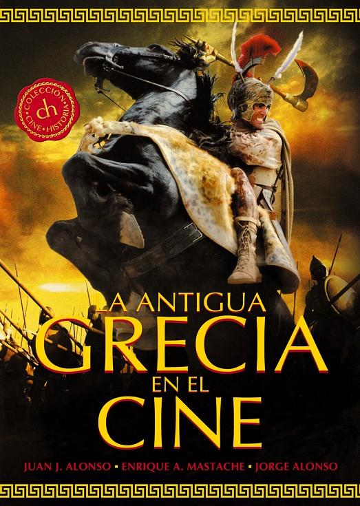 LA ANTIGUA GRECIA EN EL CINE | 9788415405542 | ALONSO MENÉNDEZ, JUAN JOSÉ | Galatea Llibres | Llibreria online de Reus, Tarragona | Comprar llibres en català i castellà online