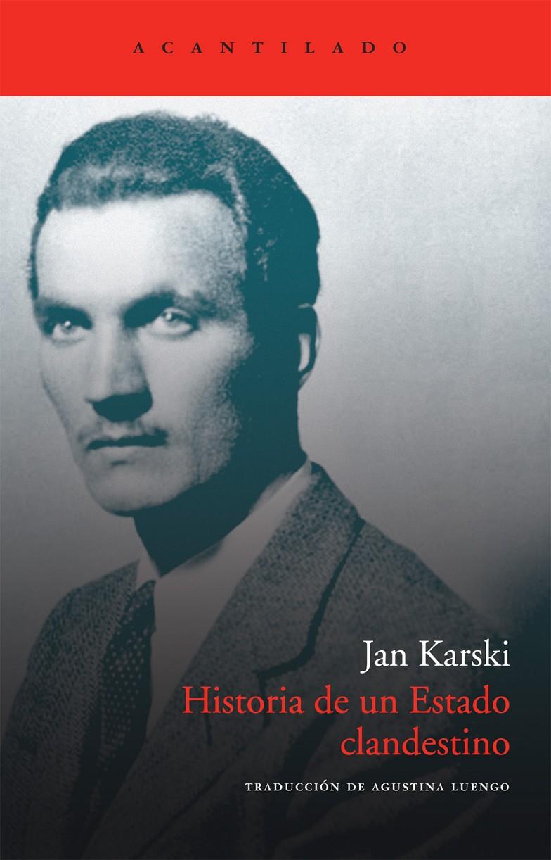 HISTORIA DE UN ESTADO CLANDESTINO | 9788492649945 | KARSKI, JAN | Galatea Llibres | Llibreria online de Reus, Tarragona | Comprar llibres en català i castellà online