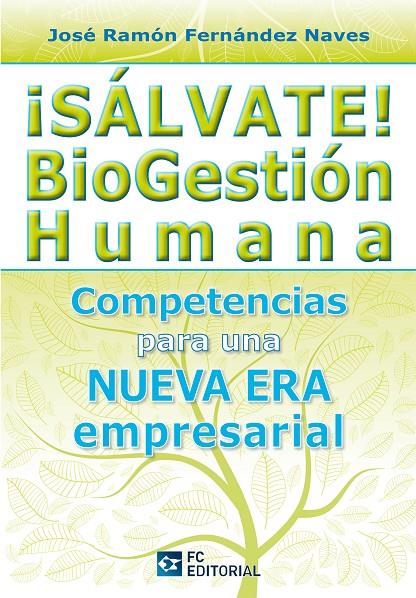 SALVATE! BIOGESTION HUMANA | 9788415683070 | LONDOÑO MATEUS, MARÍA CLAUDIA | Galatea Llibres | Llibreria online de Reus, Tarragona | Comprar llibres en català i castellà online