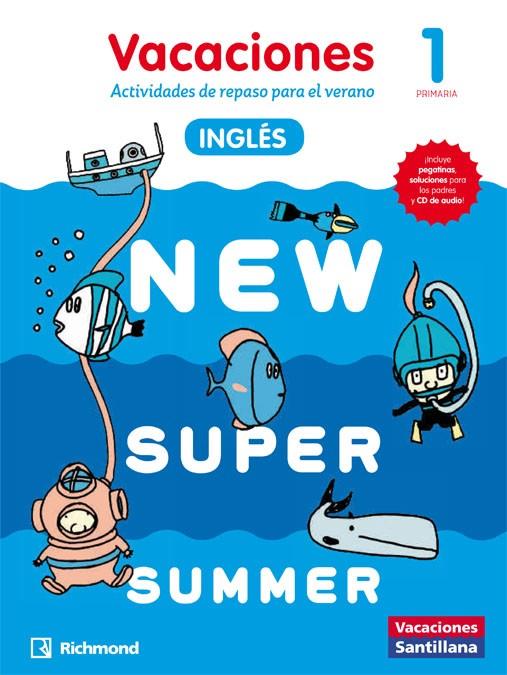 NEW SUPER SUMMER SB 1 PRIMARIA + AUDIO | 9788466822985 | VARIOS AUTORES | Galatea Llibres | Llibreria online de Reus, Tarragona | Comprar llibres en català i castellà online