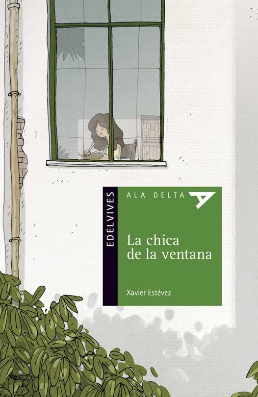 LA CHICA DE LA VENTANA  | 9788414012208 | ESTéVEZ, XAVIER | Galatea Llibres | Llibreria online de Reus, Tarragona | Comprar llibres en català i castellà online