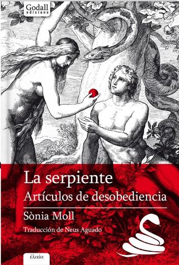 LA SERPIENTE. | 9788412068443 | MOLL GAMBOA, SÒNIA | Galatea Llibres | Llibreria online de Reus, Tarragona | Comprar llibres en català i castellà online