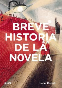 BREVE HISTORIA DE LA NOVELA | 9788418459252 | RUSSELL, HENRY | Galatea Llibres | Llibreria online de Reus, Tarragona | Comprar llibres en català i castellà online