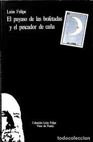 EL PAYASO DE LAS BOFETADAS Y EL PESCADOR DE CAÑA | 9788475221403 | FELIPE, LEÓN | Galatea Llibres | Llibreria online de Reus, Tarragona | Comprar llibres en català i castellà online