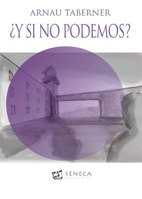 Y SI NO PODEMOS? | 9788415128526 | TABERNER, ARNAU | Galatea Llibres | Librería online de Reus, Tarragona | Comprar libros en catalán y castellano online