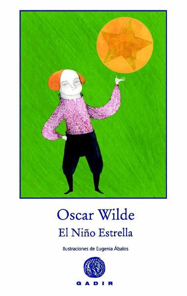 EL NIÑO ESTRELLA | 9788494066757 | WILDE, OSCAR | Galatea Llibres | Llibreria online de Reus, Tarragona | Comprar llibres en català i castellà online