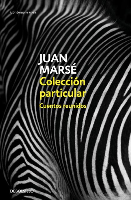 COLECCIóN PARTICULAR | 9788466342728 | MARSÉ, JUAN | Galatea Llibres | Llibreria online de Reus, Tarragona | Comprar llibres en català i castellà online