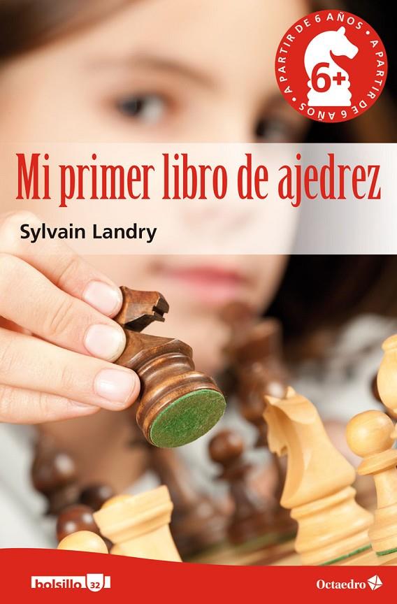 MI PRIMER LIBRO DE AJEDREZ | 9788499218496 | LANDRY, SYLVAIN | Galatea Llibres | Llibreria online de Reus, Tarragona | Comprar llibres en català i castellà online