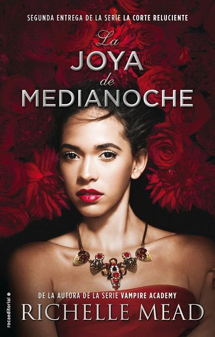 LA JOYA DE MEDIANOCHE | 9788416700653 | MEAD, RICHELLE | Galatea Llibres | Llibreria online de Reus, Tarragona | Comprar llibres en català i castellà online