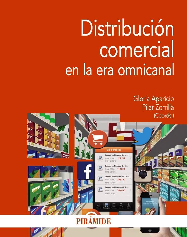 DISTRIBUCIÓN COMERCIAL EN LA ERA OMNICANAL | 9788436832846 | APARICIO, GLORIA/ZORRILLA, PILAR | Galatea Llibres | Llibreria online de Reus, Tarragona | Comprar llibres en català i castellà online