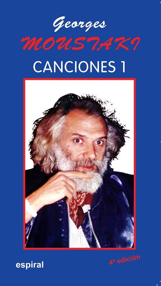 GEORGES MOUSTAKI. CANCIONES 1 | 9788424503680 | MOUSTAKI, G | Galatea Llibres | Librería online de Reus, Tarragona | Comprar libros en catalán y castellano online